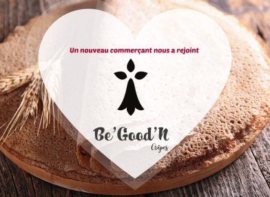 Nouveau commerçant : Be'Good'N Crêpes