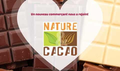 Nouveau commerçant : Nature et Cacao